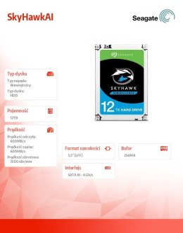 Dysk twardy Seagate SkyHawkAI 12TB 3,5''256MB ST12000VE001